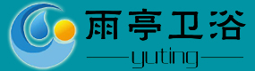 雨亭卫浴,中山市港口镇雨婷卫浴厂